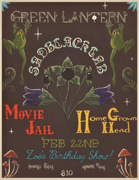 Birthday Show w/ SadBlackLab + Movie Jail + Home Grown Head