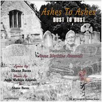Ashes to Ashes Dust to Dust by Anna Watkins Anawalt