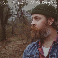 Tell Me Everything by Scott Patrick
