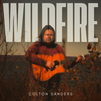 Wildfire by Colton Sanders