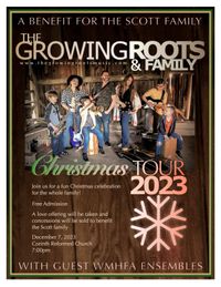 The Growing Roots and Family Christmas Tour 2023 Benefit Concert featuring guest WMHFA ensembles