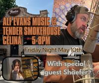 Alf Evans Music with Shaefer