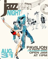Pavilion Jazz Night @ Club Contact