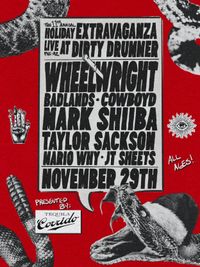 Wheelwright @ The Dirty Drummer
