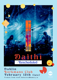 Daithi Live - Support from Death Milkshake & Efa O'Neill