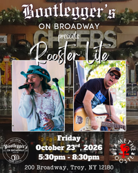 Rooster Lite at Bootlegger's on Broadway