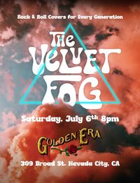 The Velvet Fog @ Golden Era (Nevada City)