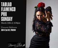 Tablao Flamenco @ Crescent Ballroom