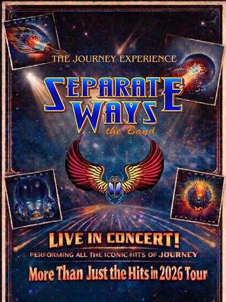 Separate Ways the Band, The Ultimate Journey Tribute Band, More Than Just the Hits In 2026 Tour