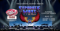 Separate Ways The Band ~ Dr Pepper Park at The Bridges 