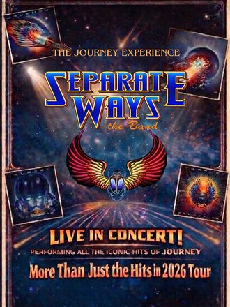 Separate Ways the Band, The Ultimate Journey Tribute Band, More Than Just the Hits In 2026 Tour