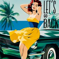 Let's Go Back by The Blue Guitar