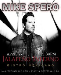 Mike Spero Solo @ Jalapeno Inferno 