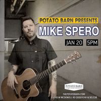 Mike Spero Live @ Potato Barn