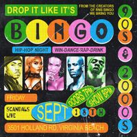 Drop it Like It's Bingo 