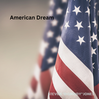 Track 1: American Dream - Instrumental (Original Release) by Steven "D Griddy" Jones