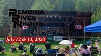 Pembina River Nights Music Festival