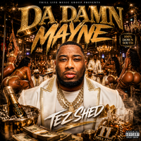 Da Damn Man by Tez Shed