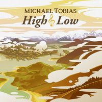 High & Low by Michael Tobias