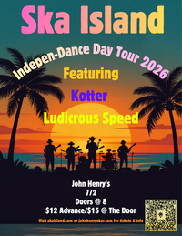 Ska Island @ John Henry's (Eugene) w/ Ludicrous Speed & Kotter