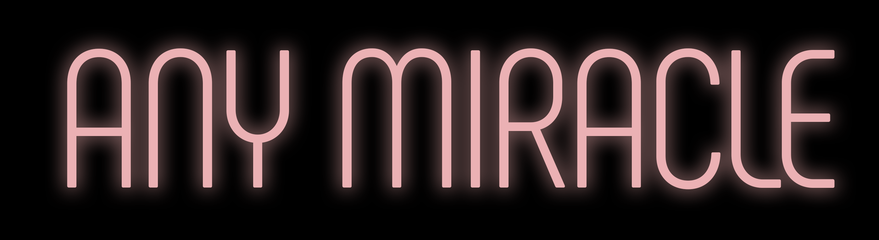 Any Miracle