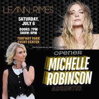 Michelle Robinson Opening for Leann Rimes at Turfway Park Event Center