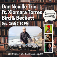Dan Neville Trio ft. Xiomara Torres