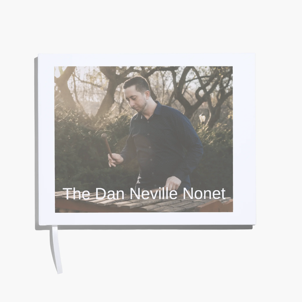 Dan Neville Nonet Book