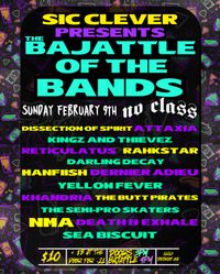 Sic Clever Presents The Bajattle of the Bands