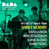 Short Memory (David Aaron Quartet)