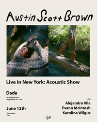 DADA x TEM present: Austin Scott Brown w/ Alejandro Vila, Evann McIntosh, & Karolina Wilgus