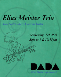 Elias Meister Trio feat. Scott Colberg & Jeremy Gustin 