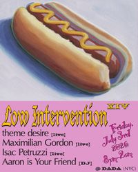 LIVE MUSIC+ DJs - Low Intervention XIV