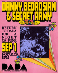 Danny Bedrosian: Secret Army (members of P-funk)