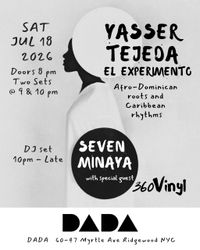 Afro-Dominican Roots & Caribbean Rhythms - Yasser Tejeda: El Experimento w/ DJ Seven Minaya