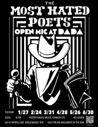 The Most Hated Poets: Open Mic
