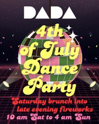 JULY 4th DJ PARTY