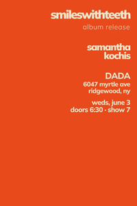Electro-Ambient Pop - Smileswithteeth Album Release with Samantha Kochis