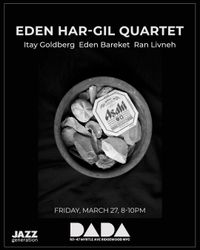 JAZZ - Eden Har-Gil Quartet