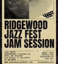 Monthly Jazz Jam presented by Ridgewood Jazz