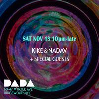 Kike & Nadav +Special Guests