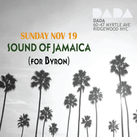 Sound of Jamaica: For Byron