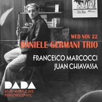 Jazz at Dada - Daniele Germani, Francesco Marcocci, Juan Chiavassa