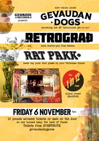 "Pronounced Jeh-Ver-Don" EP launch with Retrograth (SW) and Rat Pakk
