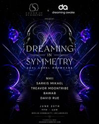 Dreaming in Symmetry