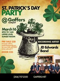 JD Edwards Band ** St. Patricks Day** @ Gaffers