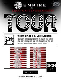 EMPIRE -N- KRAZY WAVY ENTERTAINMENT TOUR