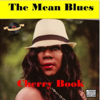 The Mean Blues by Cherry Book