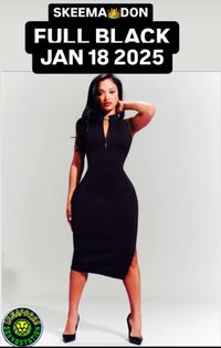 Skeema Don’s Full Black Event