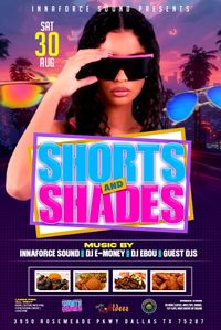 Shorts n Shades